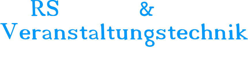 RS Sound & Light Veranstaltungstechnik Professionelle Technik für Ihre Veranstaltung.